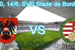 Nhận định kèo Áo vs Hungary 23h00 ngày 14/6: Ngựa ô bẻ hoa hồng Nhận định kèo Áo vs Hungary 23h00 ngày 14/6: Ngựa ô bẻ hoa hồng
