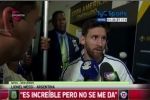 VIDEO: Messi phát biểu gây sốc sau khi đá trượt pen VIDEO: Messi phát biểu gây sốc sau khi đá trượt pen