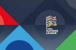 Lịch thi đấu bóng đá ngày 6/9: Khai mạc UEFA Nations League Lịch thi đấu bóng đá ngày 6/9: Khai mạc UEFA Nations League