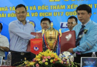 U17 Quốc gia 2016: HAGL nằm cùng bảng đấu với SLNA U17 Quốc gia 2016: HAGL nằm cùng bảng đấu với SLNA