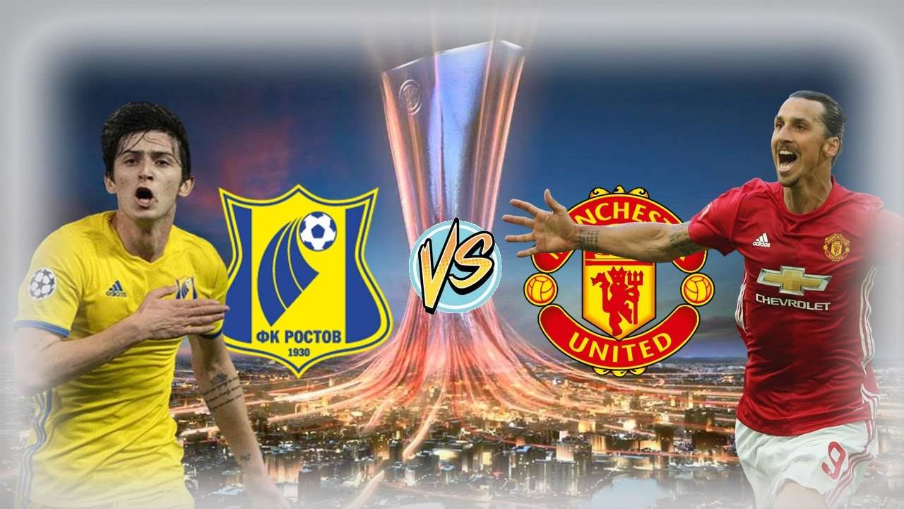 Nhận định tỷ lệ kèo Rostov vs MU, 01h00 ngày 10/3 nhan dinh ty le keo Rostov vs MU, tỷ lệ kèo Rostov vs MU, tỷ lệ kèo trận Rostov vs MU, kèo trận Rostov vs MU, soi kèo Rostov vs MU