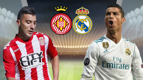 Girona có làm khó được Real Madrid? girona vs real, truc tiep girona vs real, link xem girona vs real, xem truc tiep girona vs real, ket qua girona vs real