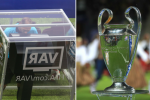 VAR sẵn sàng cho vòng knock-out Champions League VAR sẵn sàng cho vòng knock-out Champions League