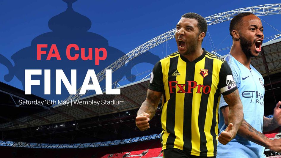 Trận chung kết Cúp FA sẽ rất đáng để chờ đợi man city vs watford, nhận định man city vs watford, chung kết cúp FA, cúp FA, Man City, Watford, Man City đấu Watford