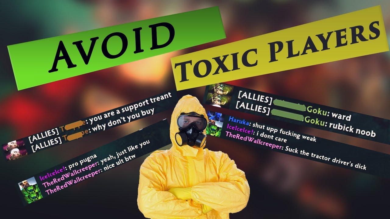 Dota 2 toxic player