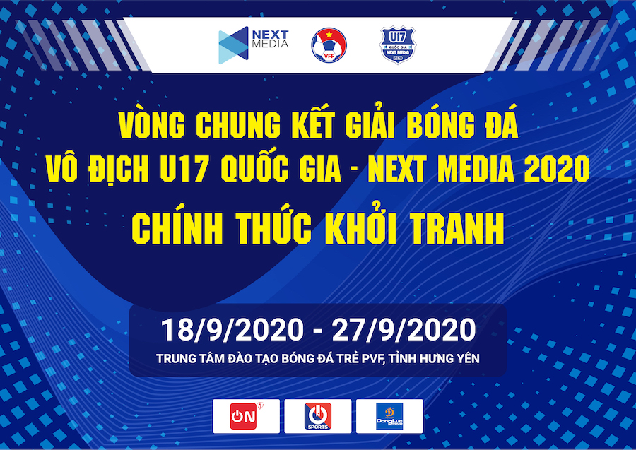 2 post u17 01 152445 1 | Khởi tranh VCK Giải bóng đá Vô địch U17 Quốc gia- Next Media 2020